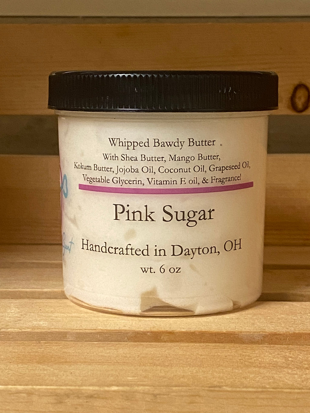 Pink Sugar Bawdy Butter